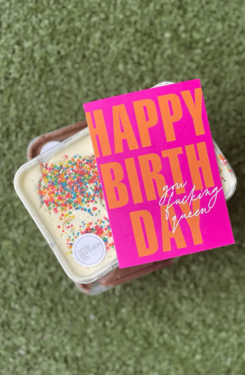 Happy Birthday You Fucking Queen! Greeting Card