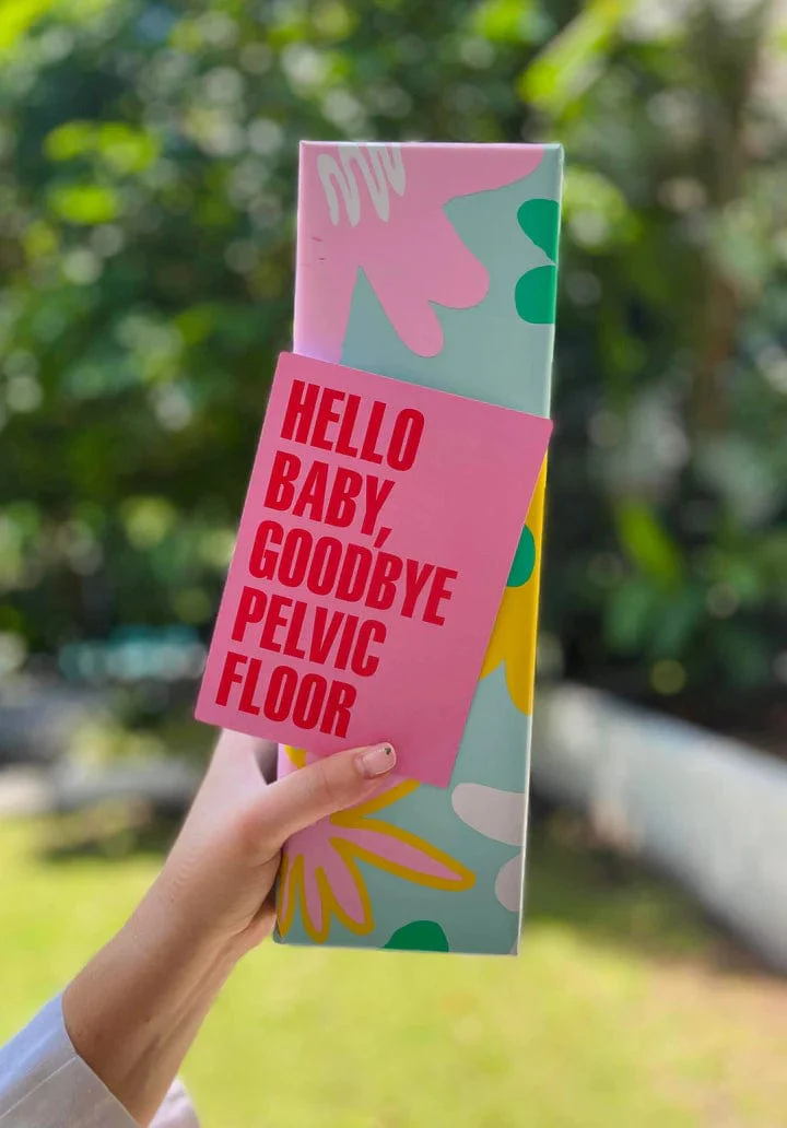 Hello Baby, Goodby Pelvic Floor Greeting Card*
